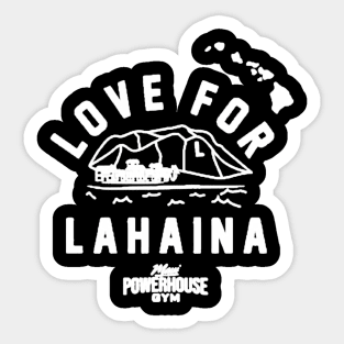 Love For Lahaina Maui PowerHouse Gym Sticker